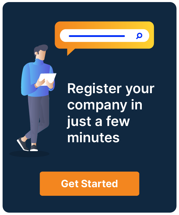 Register your company in just a few minutes